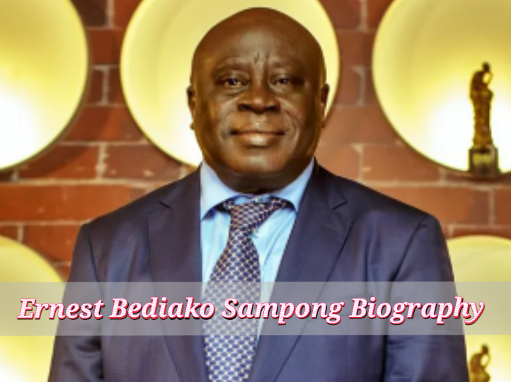 Ernest Bediako Sampong Biography