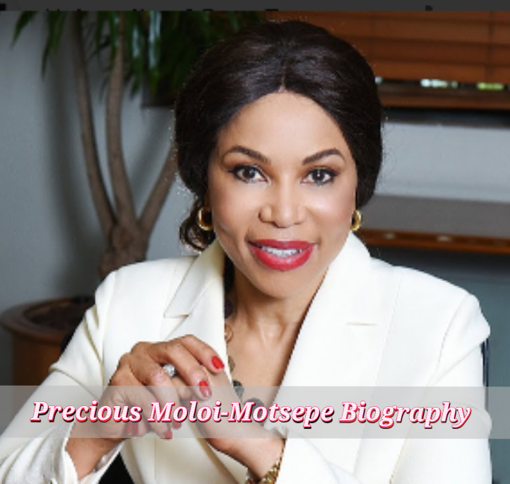 Precious Moloi-Motsepe Biography